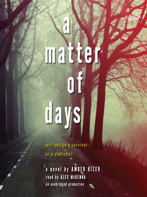 Title details for A Matter of Days by Amber Kizer - Wait list